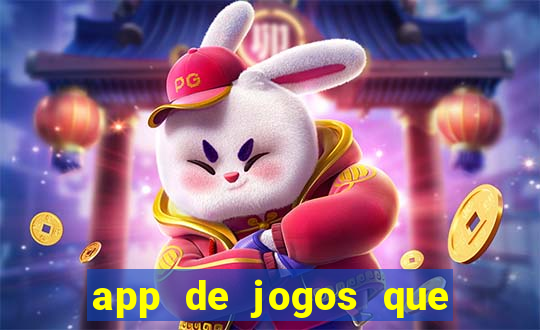 app de jogos que pagam de verdade